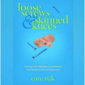 🔺️Author Signed NWOT Loose Screws & Skinned Knees Paperback Book